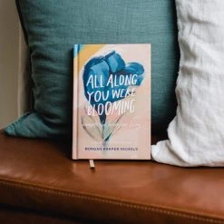 Patina Stores Graduation Gifts All Along You Were Blooming Book