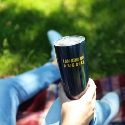 Patina Stores Kind Of A Big Deal 20oz Tumbler