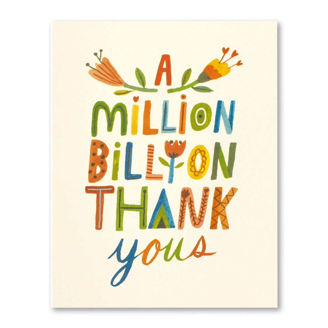 Patina Stores Cards & Wrap Million, Billion Thank Yous Thank You Card Patina Stores Cards & Wrap Million, Billion Thank Yous Thank You Card
