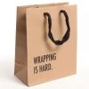 Patina Stores Wrapping Is Hard Gift Bag