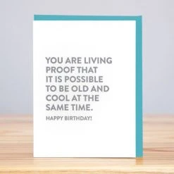 Patina Stores Cards & Wrap Living Proof Birthday Card