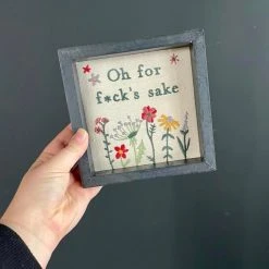 Patina Stores Home Goods Oh For F*ck's Sake Wall Art